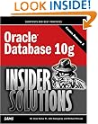 Oracle Database 10g Insider Solutions