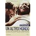 Un Altro Mondo
