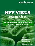 What Your Doctor May Not Tell You About(TM) HPV and Abnormal Pap Smears: Get the Facts on this Dangerous Virus Protect your Health and Your Life! 51LRzABc6FL. SL160 What Your Doctor May Not Tell You About(TM) HPV and Abnormal Pap Smears: Get the Facts on this Dangerous Virus Protect your Health and Your Life!