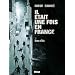 Il �tait une fois en France, Tome 3 : Honneur et police
