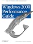 Windows 2000 Performance Guide