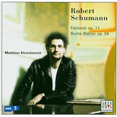 Schumann: Fantasie op. 17 / Bunte Bl�tter op. 99