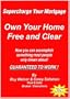 Supercharge Your Mortgage