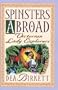 Spinsters Abroad: Victorian Lady Explorers