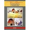 Painting Barns in Watercolor