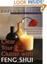 Clear Your Clutter With Feng Shui