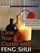 Books : Clear Your Clutter With Feng Shui