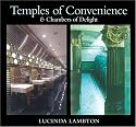 Temples of Convenience: & Chambers of Delight