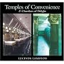 Temples of Convenience: & Chambers of Delight