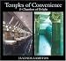 Temples of Convenience: & Chambers of Delight
