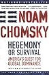 Image of Hegemony or Survival: America's Quest for Global Dominance (American Empire Project)