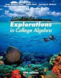 Explorations in College Algebra