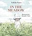 In the Meadow (Being in the World)