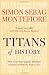Titans of History