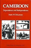 Cameroon : dependence and independence