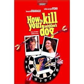 How to Kill Your Neighbor's Dog [VHS]