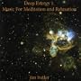 Deep Energy 1 - Music for Meditation and Relaxation