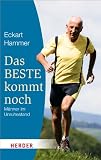 Produkt-Bild: Das Beste kommt noch: M&auml;nner im Unruhestand (HERDER spektrum)