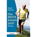 Das Beste kommt noch: M�nner im Unruhestand (HERDER spektrum)
