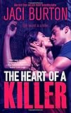 The Heart of a Killer