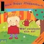 Buggy-B�cher zum F�hlen: Wer versteckt sich da?: M&hellip von Hella Liljenbrunn