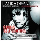 Gloria/Self Control