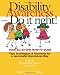 Disability Awareness - do it right! Your all-in-one how-to guide Disability Awareness - do it right! Your all-in-one how-to guide