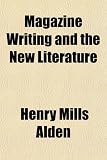 Magazine Writing and the New Literature