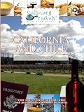 Search : Culinary Travels California and Chile-Montes, Los Vascos, Fetzer, Bonterra