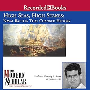 Naval Battles That Changed History  - Timothy B. Shutt