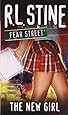 The New Girl (Fear Street, No. 1)