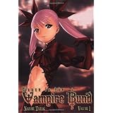 Dance in the Vampire Bund, Vol. 1 ~ Nozomu Tamaki