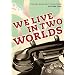 The General Post Office Film Unit Collection Vol.2 - We Live In Two Worlds [1936] [DVD]