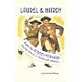 Laurel & Hardy: FROM THE FORTIES FORWARD: Second Edition, Revised and Expanded