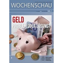 Geld: Wochenschau Sek. I Nr. 1 2012