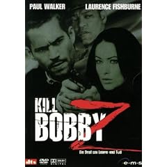 Kill Bobby Z - Ein Deal um Leben und Tod