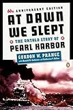 At Dawn We Slept: The Untold Story of Pearl Harbor