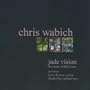 Jade Vision: The Music of Bill Evans