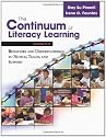 The Continuum of Literacy Learning, Grades K-8: Behaviors and Understandings to Notice, Teach, and Support