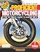 Book cover of Proficient Motorcycling: The Ultimate Guide to Riding Well.