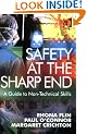 Safety at the Sharp End: A Guide to Non-Technical Skills