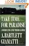 Take Time for Paradise: Americans and Their Games