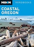 Moon Coastal Oregon (Moon Handbooks)