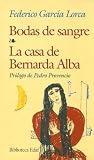 Bodas de sangre, La casa de Bernarda Alba /  Blood Wedding, The house of Bernarda Alba (Biblioteca Edaf)