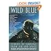 Wild Blue: Stories of Survival from Air and Space