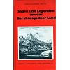 Sagen und Legenden um das Berchtesgadner Land