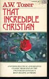 That Incredible Christian