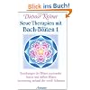 Neue Therapien mit Bach-Bl�ten, Bd.1, Beziehungen der Bl�ten zueinander, Innere und �u�ere Bl�ten, Auswertung anhand der zw�lf Schienen