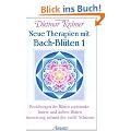 Neue Therapien mit Bach-Bl�ten, Bd.1, Beziehungen der Bl�ten zueinander, Innere und �u�ere Bl�ten, Auswertung anhand der zw�lf Schienen