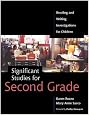 Significant Studies for Second Grade: Reading and Writing Investigations for Children